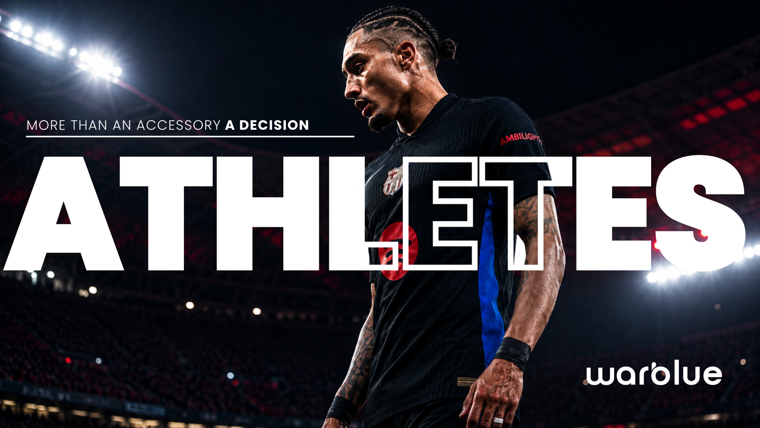 Raphinha wearing Warblue – More Than an Accessory, A Decision